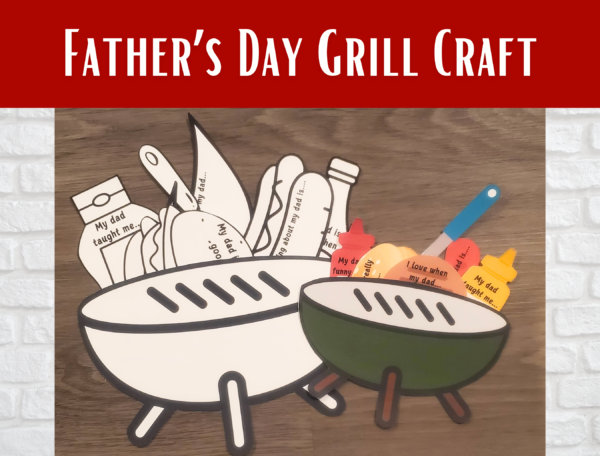 All About My Dad Father's Day Grill Craft